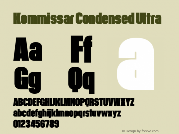 KommissarCondensed-Ultra Version 2.000; 2016 Font Sample