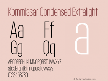 KommissarCond-Extralight Version 2.000; 2016 Font Sample