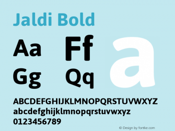 Jaldi Bold Version 1.010; ttfautohint (v1.8) Font Sample
