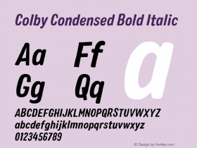 Colby Condensed Bold Italic Version 1.000;PS 001.000;hotconv 1.0.88;makeotf.lib2.5.64775图片样张