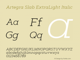 Artegra Slab ExtraLight It Version 1.000 Font Sample