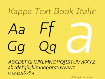 KappaText-BookItalic Version 1.000;PS 001.000;hotconv 1.0.88;makeotf.lib2.5.64775图片样张