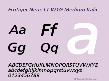 FrutigerNeueLTW1G-MediumIt Version 2.200 Font Sample