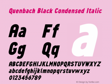 Quenbach Black Condensed Italic Version 1.001 | wf-rip DC20191020 Font Sample