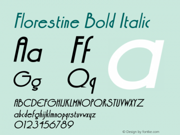 Florestine Bold Italic Version 1.00;February 23, 2021;FontCreator 13.0.0.2683 64-bit图片样张