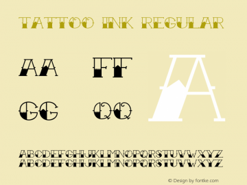 Tattoo Ink Regular Macromedia Fontographer 4.1 8/5/2003图片样张