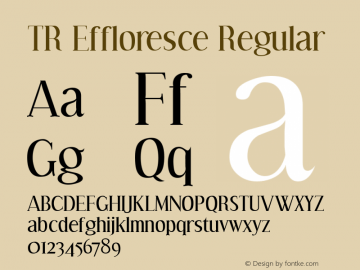 TR Effloresce Regular Version 2.00 Font Sample