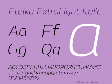Etelka-ExtraLightItalic Version 001.000图片样张