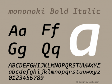 mononoki BoldItalic Version 1.001 Font Sample
