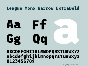 League Mono Narrow ExtraBold Version 2.210; ttfautohint (v1.8.3) -l 8 -r 50 -G 200 -x 14 -D latn -f none -a qsq -X 