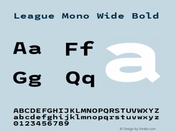 League Mono Wide Bold Version 2.210; ttfautohint (v1.8.3) -l 8 -r 50 -G 200 -x 14 -D latn -f none -a qsq -X 