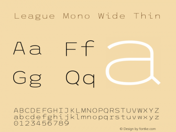 League Mono Wide Thin Version 2.210; ttfautohint (v1.8.3) -l 8 -r 50 -G 200 -x 14 -D latn -f none -a qsq -X 