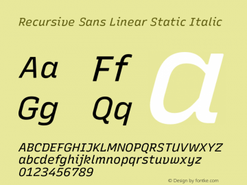 Recursive Sn Lnr St Italic Version 1.520;hotconv 1.0.112;makeotfexe 2.5.65598图片样张