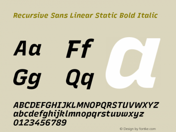 Recursive Sn Lnr St Bold Italic Version 1.520;hotconv 1.0.112;makeotfexe 2.5.65598图片样张