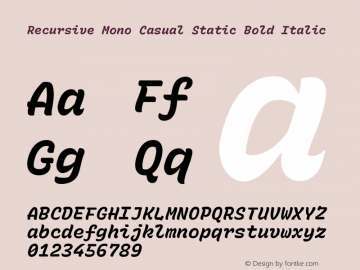 Recursive Mn Csl St Bold Italic Version 1.520;hotconv 1.0.112;makeotfexe 2.5.65598; ttfautohint (v1.8.3) Font Sample