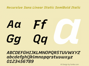 Recursive Sn Lnr St SmB Italic Version 1.520;hotconv 1.0.112;makeotfexe 2.5.65598; ttfautohint (v1.8.3)图片样张