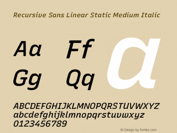 Recursive Sn Lnr St Med Italic Version 1.520;hotconv 1.0.112;makeotfexe 2.5.65598; ttfautohint (v1.8.3)图片样张