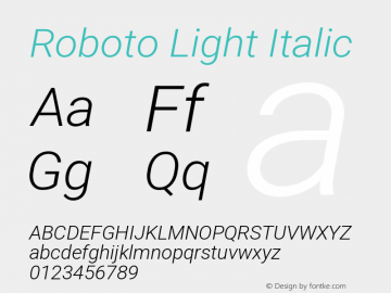 Roboto Light Italic Version 3.0 Font Sample