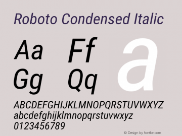 Roboto Condensed Italic Version 3.0 Font Sample