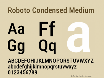 Roboto Condensed Medium Version 3.001007080078125; 2020 Font Sample