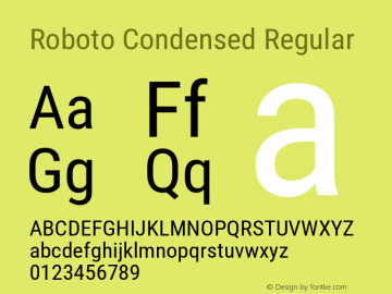 Roboto Condensed Version 3.001007080078125; 2020 Font Sample