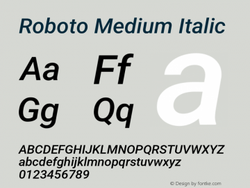 Roboto Medium Italic Version 3.001007080078125; 2020图片样张