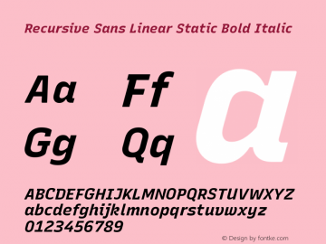 Recursive Sn Lnr St Bold Italic Version 1.054;hotconv 1.0.112;makeotfexe 2.5.65598; ttfautohint (v1.8.3)图片样张