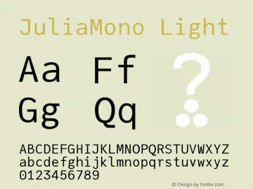 JuliaMono Light Version 0.008; ttfautohint (v1.8) Font Sample