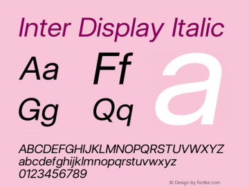 Inter Display Italic Version 3.014;git-e610d1768图片样张