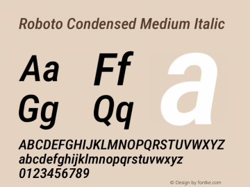 Roboto Condensed Medium Italic Version 3.002; 2020 Font Sample
