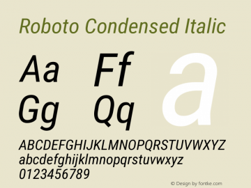 Roboto Condensed Italic Version 3.002 Font Sample