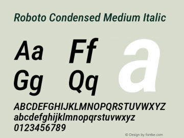 Roboto Condensed Medium Italic Version 3.002; 2020 Font Sample