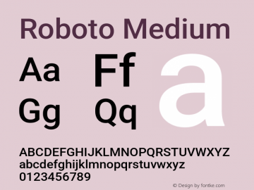 Roboto Medium Version 3.002; 2020 Font Sample