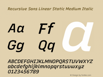 Recursive Sn Lnr St Med Italic Version 1.057;hotconv 1.0.115;makeotfexe 2.5.65600图片样张