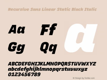Recursive Sn Lnr St Blk Italic Version 1.057;hotconv 1.0.115;makeotfexe 2.5.65600; ttfautohint (v1.8.3)图片样张