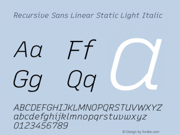 Recursive Sn Lnr St Lt Italic Version 1.057;hotconv 1.0.115;makeotfexe 2.5.65600; ttfautohint (v1.8.3)图片样张