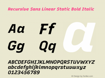 Recursive Sn Lnr St Bold Italic Version 1.059;hotconv 1.0.115;makeotfexe 2.5.65600; ttfautohint (v1.8.3)图片样张