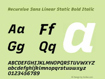 Recursive Sn Lnr St Bold Italic Version 1.060;hotconv 1.0.115;makeotfexe 2.5.65600; ttfautohint (v1.8.3)图片样张