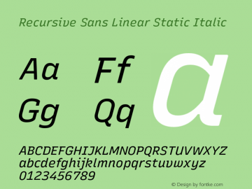 Recursive Sn Lnr St Italic Version 1.060;hotconv 1.0.115;makeotfexe 2.5.65600图片样张
