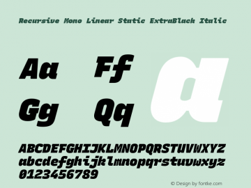 Recursive Mn Lnr St XBk Italic Version 1.061;hotconv 1.0.115;makeotfexe 2.5.65600图片样张