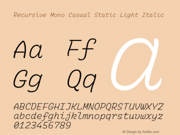 Recursive Mn Csl St Lt Italic Version 1.062;hotconv 1.0.115;makeotfexe 2.5.65600; ttfautohint (v1.8.3) Font Sample