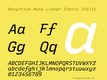 Recursive Mn Lnr St Italic Version 1.062;hotconv 1.0.115;makeotfexe 2.5.65600图片样张