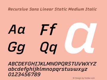 Recursive Sn Lnr St Med Italic Version 1.062;hotconv 1.0.115;makeotfexe 2.5.65600; ttfautohint (v1.8.3)图片样张