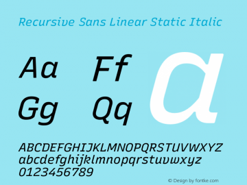 Recursive Sn Lnr St Italic Version 1.063;hotconv 1.0.115;makeotfexe 2.5.65600图片样张