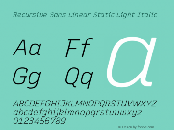 Recursive Sn Lnr St Lt Italic Version 1.063;hotconv 1.0.115;makeotfexe 2.5.65600; ttfautohint (v1.8.3)图片样张