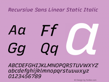 Recursive Sn Lnr St Italic Version 1.064;hotconv 1.0.115;makeotfexe 2.5.65600图片样张
