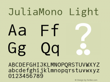 JuliaMono Light Version 0.013; ttfautohint (v1.8) Font Sample