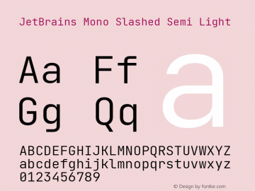 JetBrains Mono Slashed Semi Light 2.002; featfreeze: calt,zero图片样张