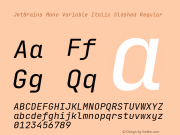JetBrains Mono Variable Italic Slashed 2.002; featfreeze: calt,zero Font Sample