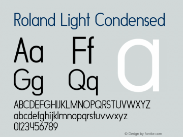 Roland Light Condensed Version 1.000 Font Sample